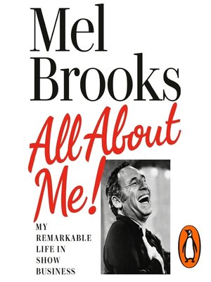 cover image of All About Me!: My Remarkable Life in Show Business
